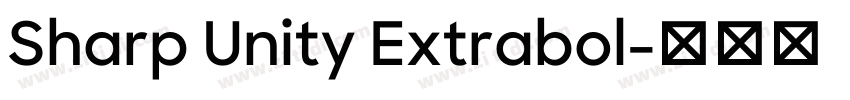 Sharp Unity Extrabol字体转换